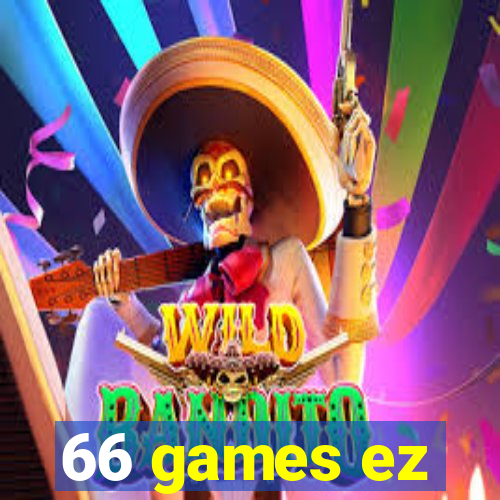 66 games ez